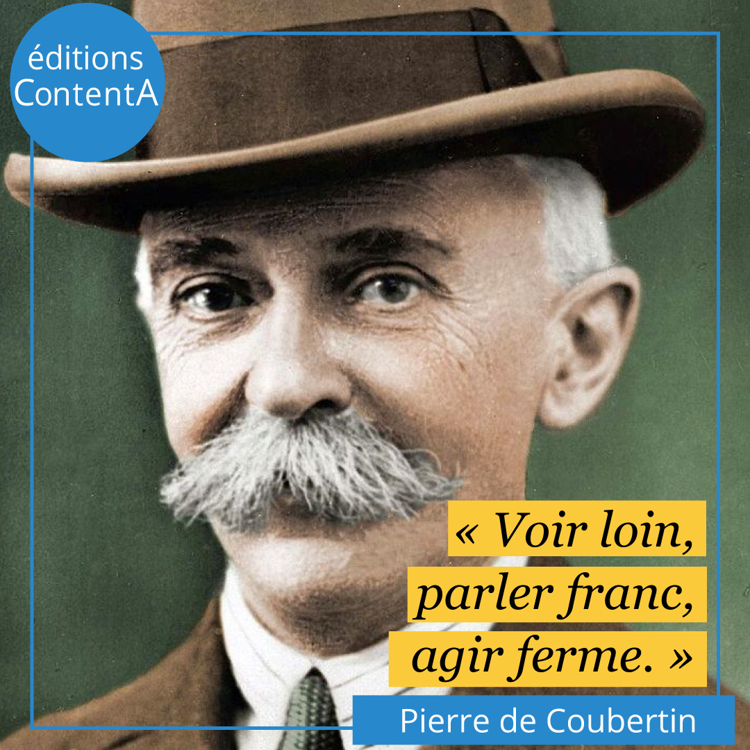 Pierre De Coubertin Citation – Coubertin’s writings on the Olympic ...