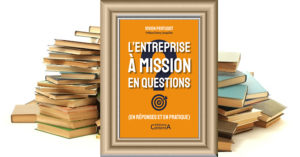 L'entreprise à mission en questions dans Eurotribune